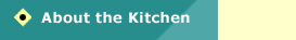 About the Kitchen
